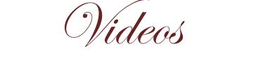 Videos